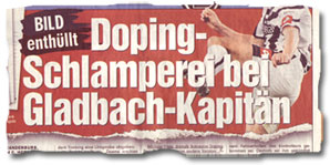 "BILD enthüllt: Doping-Schlamperei bei Gladbach-Kapitän"